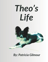 Theo's Life 1067288805 Book Cover
