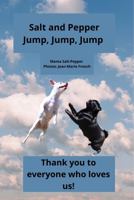 Salt and Pepper Jump, Jump, Jump: Learning about synonyms and antonyms 1957996013 Book Cover