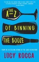 The A-Z of Binning the Booze 1786151162 Book Cover