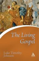 The Living Gospel (Continuum Icons) 0826474802 Book Cover
