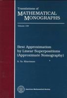 Best Approximation by Linear Superpositions (Approximate Nomography) (Translations of Mathematical Monographs) 0821804227 Book Cover