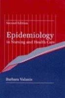Epidemiology in Nursing and Health Care 0838522262 Book Cover