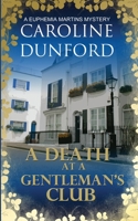 A Death at a Gentleman's Club: A witty historical fiction murder mystery 1786156482 Book Cover