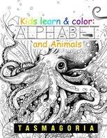 Kids learn & color: Alphabet and Animals B0C12B7YVZ Book Cover