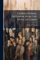 Generational Differences in the Officer Corps 1025063937 Book Cover