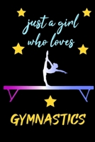 just girls who loves gymnastics | blank lined notebook for gymnastics girl and women 6 × 9 120 page college ruled journal: best gift for gymnastics ... to write in | notebook for athletic students B08421D12V Book Cover
