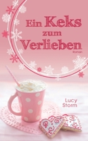 Ein Keks zum Verlieben 3752880708 Book Cover
