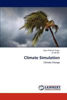 Climate Simulation: Climate Change 3848446375 Book Cover