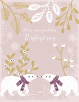 Meine unvergesslichen Winterferien: Reisetagebuch zum Selberschreiben - Ferientagebuch für Mädchen ab 6 Jahre - Urlaubstagebuch für 14 Tage ... - Eisbär-Motiv rosa (German Edition) 1713091291 Book Cover