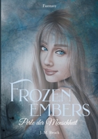 Frozen Embers: Perle der Menschheit 3347275470 Book Cover