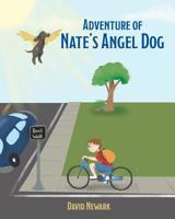 Adventure of Nate's Angel Dog 164096472X Book Cover