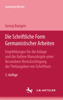 Die Schriftliche Form Germanistischer Arbeiten 3476997588 Book Cover