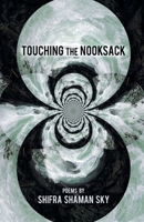 Touching the Nooksack 1646626346 Book Cover