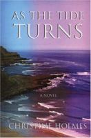 As the Tide Turns 1840301481 Book Cover
