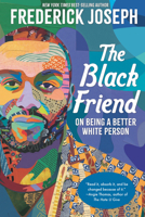 The Black Friend 1536217018 Book Cover