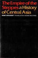 L'empire des steppes: Attila, Gengis-Khan, Tamerlan 0813513049 Book Cover