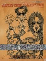 Motley Crue Greatest Hits 0757914225 Book Cover