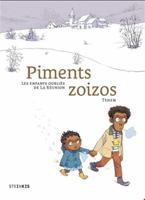 Piments zoizos - Les enfants oubliés de la Réunion 2368466185 Book Cover