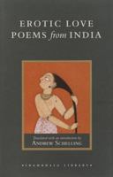 Erotic Love Poems from India: Selections from the Amarushataka