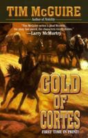 Gold of Cortes 0843947292 Book Cover