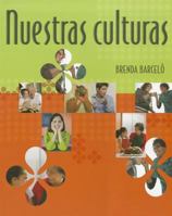 Nuestras Culturas: An Intermediate Spanish Textbook: Student Text 061857459X Book Cover
