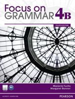 Focus on Grammar Student Book Split 4b 0132169401 Book Cover