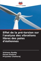 Effet de la pré-torsion sur l'analyse des vibrations libres des pales d'éoliennes 6206023575 Book Cover