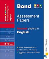 Bond Second Papers in English: 8-9 Years (Bond Assessment Papers): Second Papers in English 8-9 Years (Bond Assessment Papers) 0748781226 Book Cover