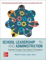 ISE SCHOOL LEADERSHIP AND ADMINISTRATION: IMPORTANT CONCEPTS CASE STUDIES AND SIMULATIONS 1265184518 Book Cover