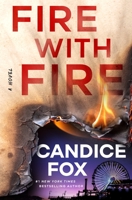 Fire with Fire 1250875978 Book Cover