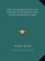 Uber Schadelbildung Zur Festern Begrundung Der Menschenrassen 1168002834 Book Cover