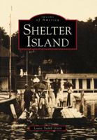 Shelter Island, New York (Images Of America Series) 0738563706 Book Cover
