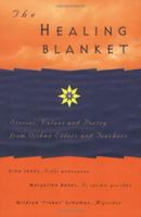 The Healing Blanket 156838565X Book Cover