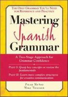 Mastering Spanish Grammar 0071473998 Book Cover