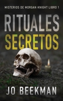Rituales secretos (Misterios de Morgan Knight) 4824179734 Book Cover