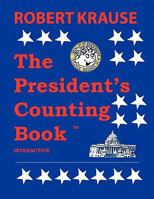 The President's Counting Book: The Future Generations of America 1426960492 Book Cover