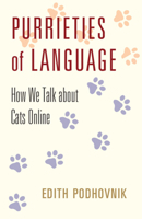 Purrieties of Language: How We Talk about Cats Online 110882563X Book Cover