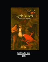 Lyric Powers (Phoenix Poets Series) 0226865002 Book Cover