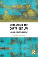 Streaming and Copyright Law: An End-User Perspective 1032260904 Book Cover