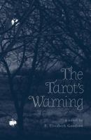 The Tarot's Warning 1460254759 Book Cover