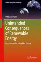 Unintended Consequences of Renewable Energy 1447155319 Book Cover