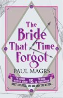 The Bride That Time Forgot 0755359445 Book Cover