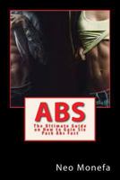 Abs: The Ultimate Guide on How to Gain Six Pack Abs Fast 1537624601 Book Cover