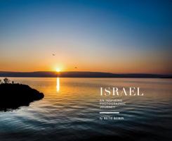 Israel: An Inspiring Photographic Journey 0692789413 Book Cover