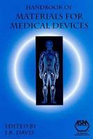 Handbook of Materials for Medical Devices 087170790X Book Cover