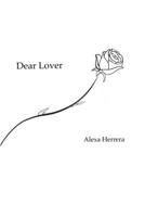 Dear Lover: This is for you. 1690664444 Book Cover