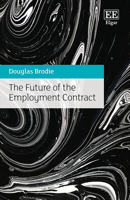 The Future of the Employment Contract 1783479671 Book Cover