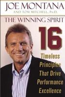 The Winning Spirit: 16 Timeless Principles That Drive Performance Excellence 1400064449 Book Cover