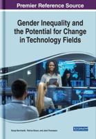 Gender Inequality and the Potential for Change in Technology Fields 1522587136 Book Cover