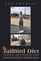 The JailBird Diet 1685624561 Book Cover